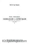 Özel Hukukda Meseleler ve Görüşler & Hukuki Mütalaalar (1975-1983) II