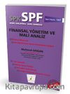 SPK - SPF Finansal Yönetim ve Mali Analiz Konu Anlatımlı Soru Bankası (Ders Kodu:1007)