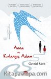 Anna ve Kırlangıç Adam
