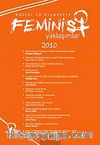 Kültür ve Siyasette Feminist Yaklaşımlar 2010