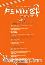 Kültür ve Siyasette Feminist Yaklaşımlar 2010