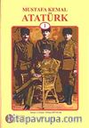 Mustafa Kemal Atatürk 1