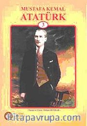 Mustafa Kemal Atatürk 3