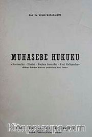 Muhasebe Hukuku <br /> Kavramlar, İlkeler, Başlıca Sorunlar,Yeni Gelişmeler