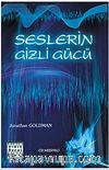 Seslerin Gizli Gücü (Cd ilaveli)