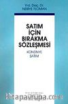 Satım İçin Bırakma Sözleşmesi & Konsinye Satım