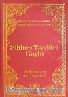 Sikke-i Tasdik-ı Gaybi / Terimli, Lügatlı, Kaynaklı, İndeksli (Çanta Boy)