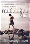 Mutluluğun Sırrı