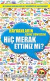 Hayvanların İlginç Dünyasını Hiç Merak Ettiniz mi? (Cep Boy)