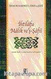 İhtilafu Malik ve'ş-Şafii & Sünnet, Hadis ve Amel Üzerine Tartışmalar