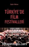 Türkiye’de Film Festivalleri