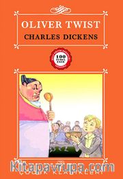 Oliver Twist / 100 Temel Eser