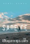 Sadece