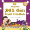 Hikayelerle 365 Gün İman Esasları