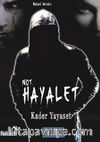 Not: Hayalet