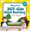 Hikayelerle 365 Gün Güzel Davranış