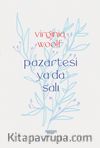 Pazartesi ya da Salı