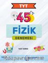 TYT 45 Fizik Denemesi