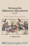 Horasan'da Hakimiyet Mücadelesi (821-1005) Tahiriler, Saffariler, Samaniler, Simcuriler