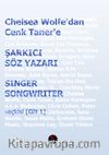 Chelsea Wolfe'dan Cenk Taner'e Şarkıcı  Söz Yazarı / Singer Songwriter Seçkisi (Cilt 1)