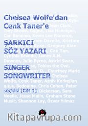 Chelsea Wolfe'dan Cenk Taner'e Şarkıcı  Söz Yazarı / Singer Songwriter Seçkisi (Cilt 1)