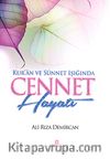 Kur'an ve Sünnet Işığında Cennet Hayatı