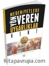 Hint & Medeniyetlere Yön Veren Uygarlıklar