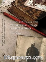 Topçu Kıdemli Yüzbaşı Ali Haydar Efendi