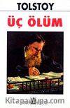 Üç Ölüm