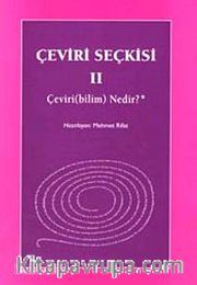 Çeviri Seçkisi-II <br /> Çeviri (bilim) Nedir?