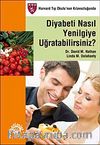 Diyabeti Nasıl Yenilgiye Uğratabilirsiniz? (Roman Boy)