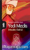Yedi Meclis (Mecalis-i Seb'a)