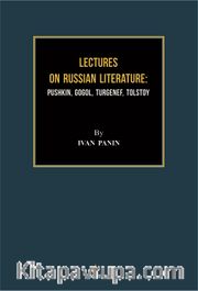 Lectures On Russıan Lıterature: Pushkın, Gogol, Turgenef, Tolstoy