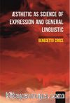 Æsthetic As Science Of Expression And General Lınguistic