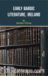 Early Bardıc Lıterature, Ireland