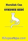 Uykusuz Kedi