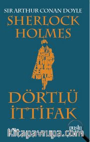 Sherlock Holmes / Dörtlü İttifak