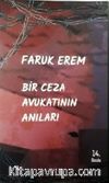 Bir Ceza Avukatının Anıları