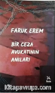 Bir Ceza Avukatının Anıları