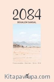 2084 <br /> Dünyanın Sonu