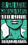 Kansız /  Bir Seri Katilin Günlüğü