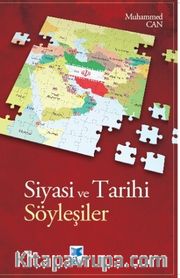 Siyasi ve Tarihi Söyleşiler