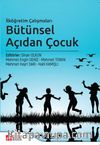İlköğretim Çalışmaları Bütünsel Açıdan Çocuk