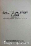 Ticaret ve Banka Hukuku Haftası & 27 Nisan-3 Mayıs 1959