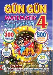Gün Gün Matematik-4 Problem Soru Bankası (121 Gün)