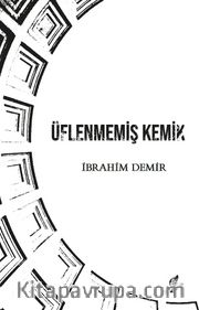 Üflenmemiş Kemik