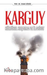 Karguy Kültürel Kuşatma ve İlahiyat 