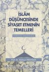 İslam Düşüncesinde Siyaset Etmenin Temelleri Yeryüzü Halifeliği