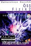 ÖSS Fizik-2 Sayısal Öğrencileri İçin Soru Bankası