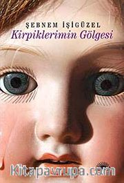 Kirpiklerimin Gölgesi